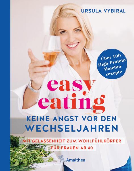 easy eating - Keine Angst vor den Wechseljahren