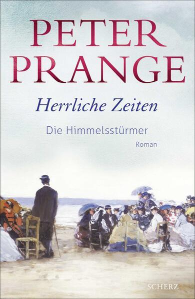 5. Peter Prange: Herrliche Zeiten