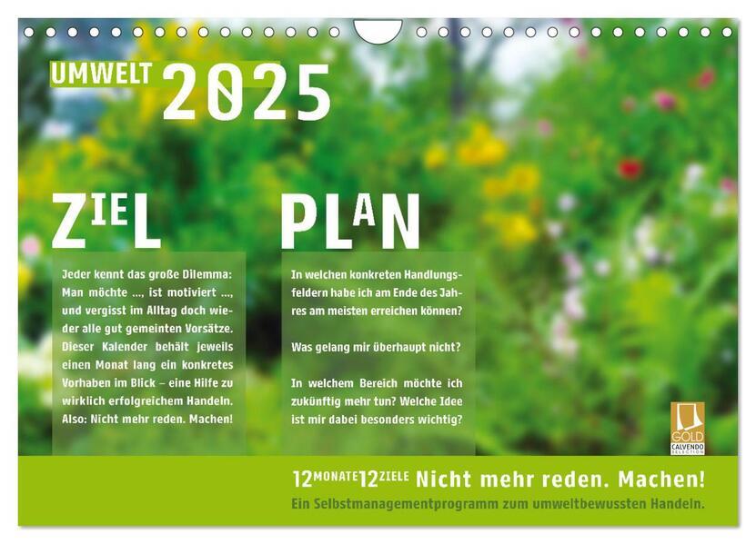 Umweltschutz. Nicht reden. Machen! (Wandkalender 2025 DIN A4 quer), CALVENDO Monatskalender