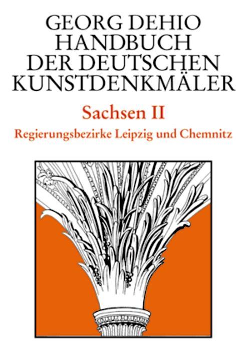 Dehio - Handbuch der deutschen Kunstdenkmäler / Sachsen Bd. 2