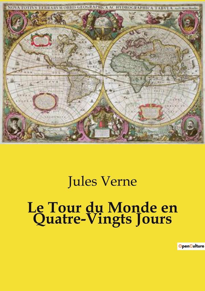 Le Tour du Monde en Quatre-Vingts Jours