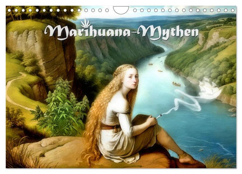 Marihuana-Mythen (Wandkalender 2025 DIN A4 quer), CALVENDO Monatskalender