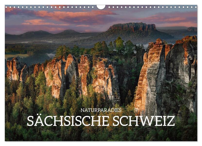 Naturparadies Sächsische Schweiz (Wandkalender 2025 DIN A3 quer), CALVENDO Monatskalender