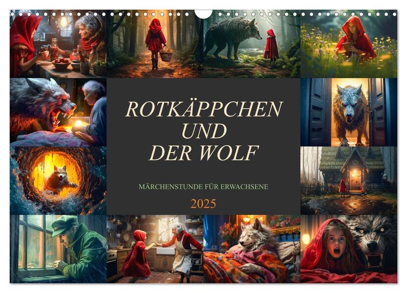 Rotkäppchen und der Wolf (Wandkalender 2025 DIN A3 quer), CALVENDO Monatskalender