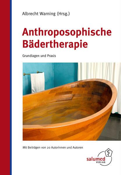 Anthroposophische Bädertherapie