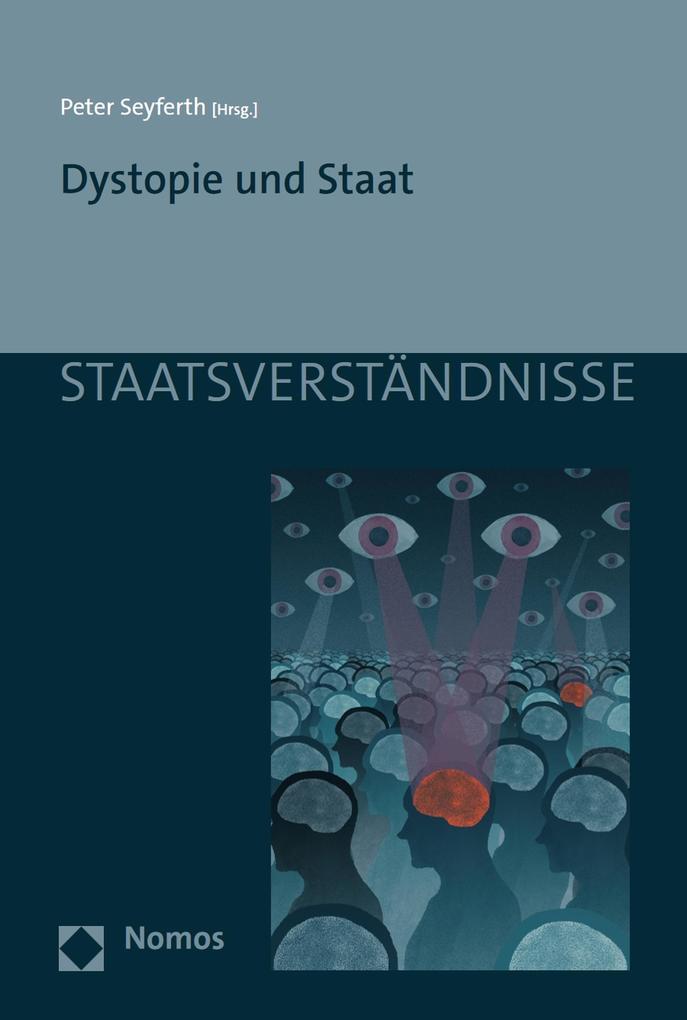 Dystopie und Staat