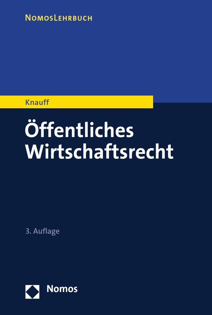 Öffentliches Wirtschaftsrecht