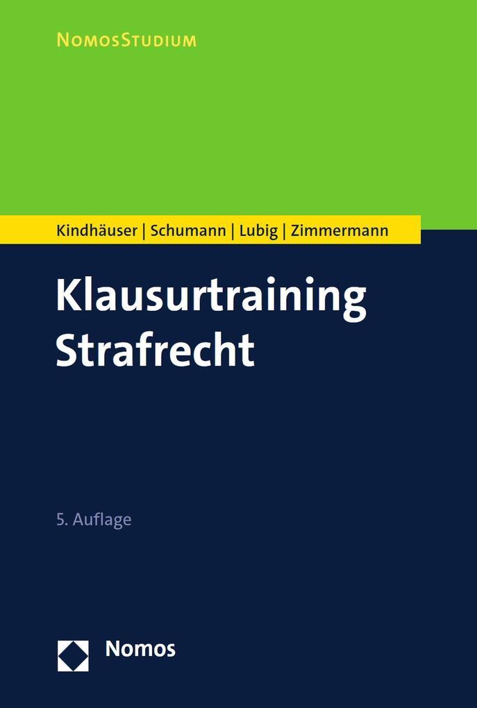 Klausurtraining Strafrecht