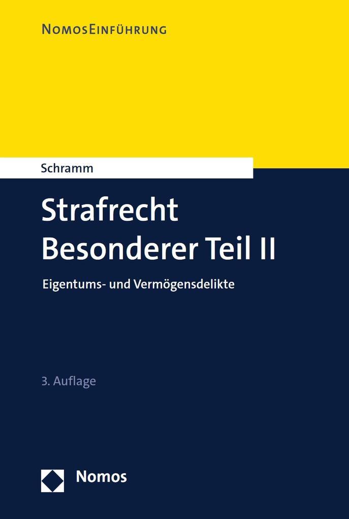 Strafrecht Besonderer Teil II