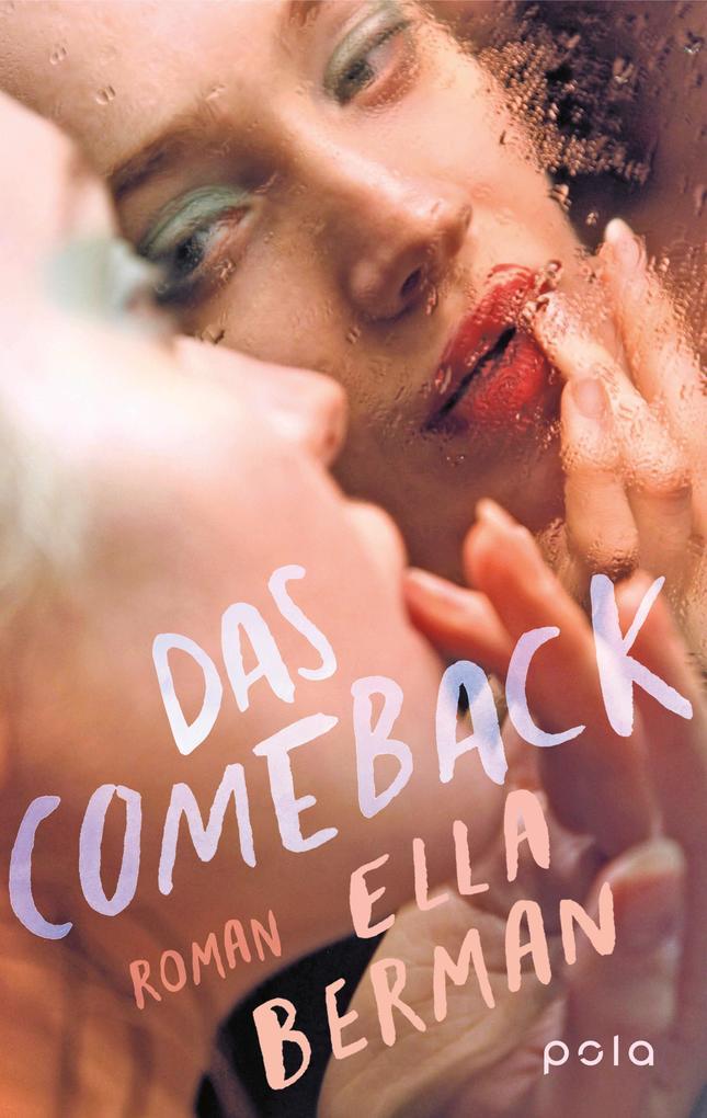 7. Ella Bergman: Das Comeback