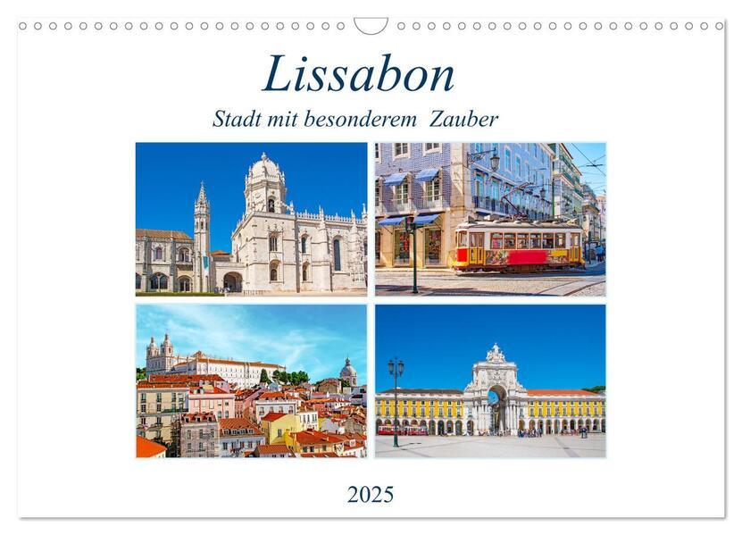 Lissabon - Stadt mit besonderem Zauber (Wandkalender 2025 DIN A3 quer), CALVENDO Monatskalender