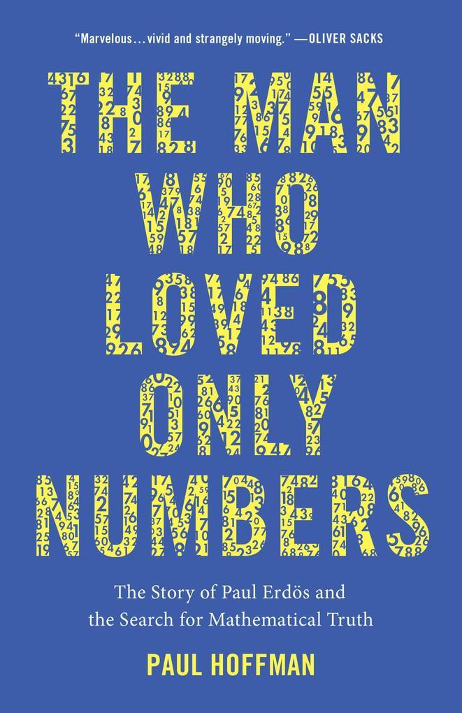 The Man Who Loved Only Numbers