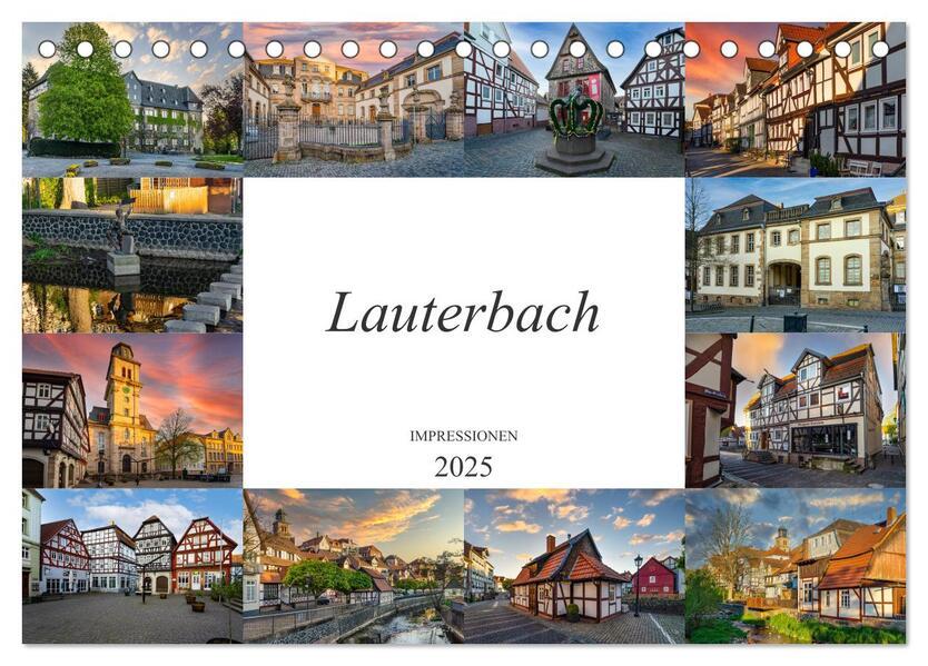 Lauterbach Impressionen (Tischkalender 2025 DIN A5 quer), CALVENDO Monatskalender