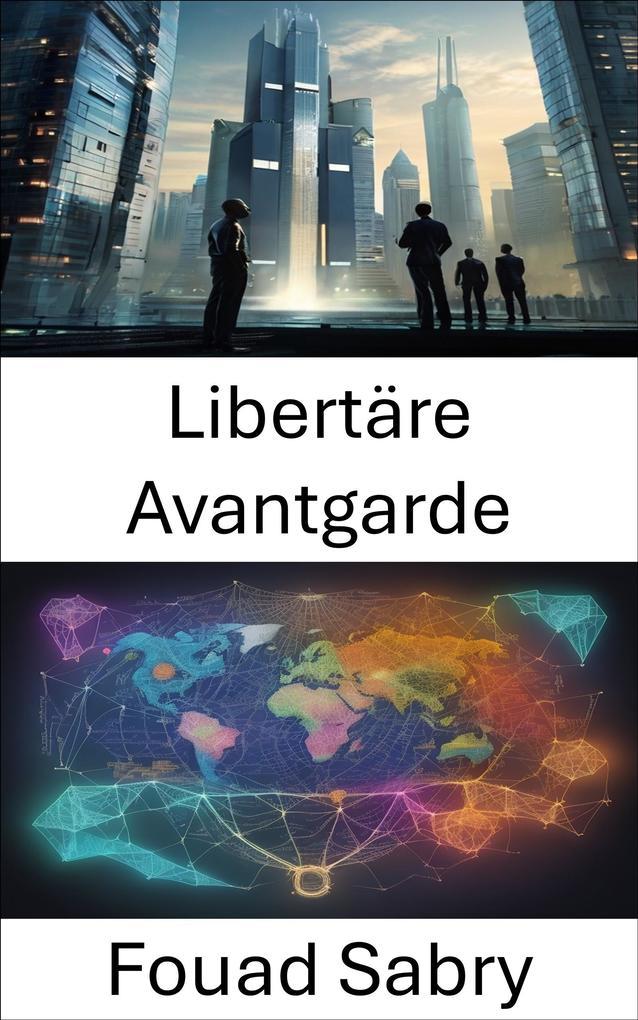 Libertäre Avantgarde