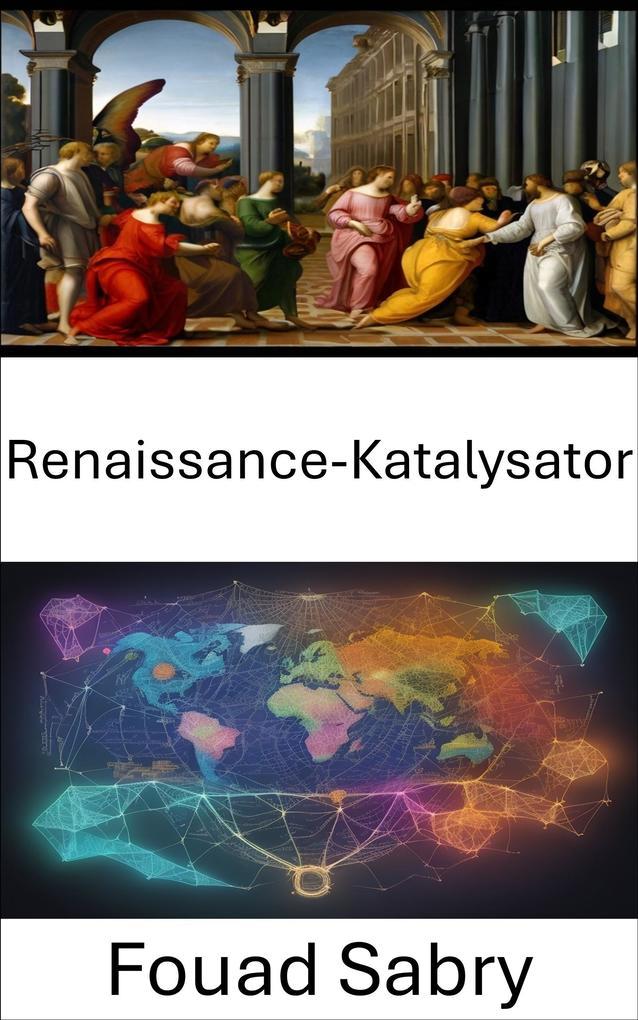 Renaissance-Katalysator