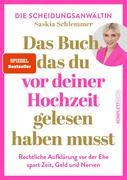 Das Buch, das du vor deiner Hochzeit gelesen haben musst (SPIEGEL-Bestseller)