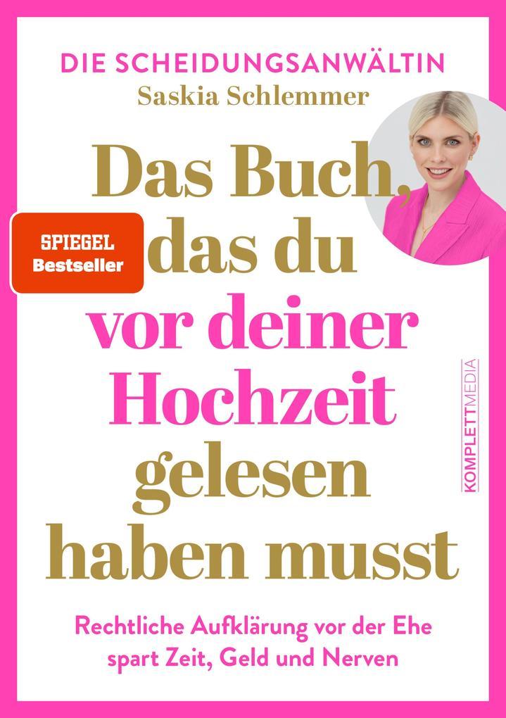 Das Buch, das du vor deiner Hochzeit gelesen haben musst (SPIEGEL-Bestseller)