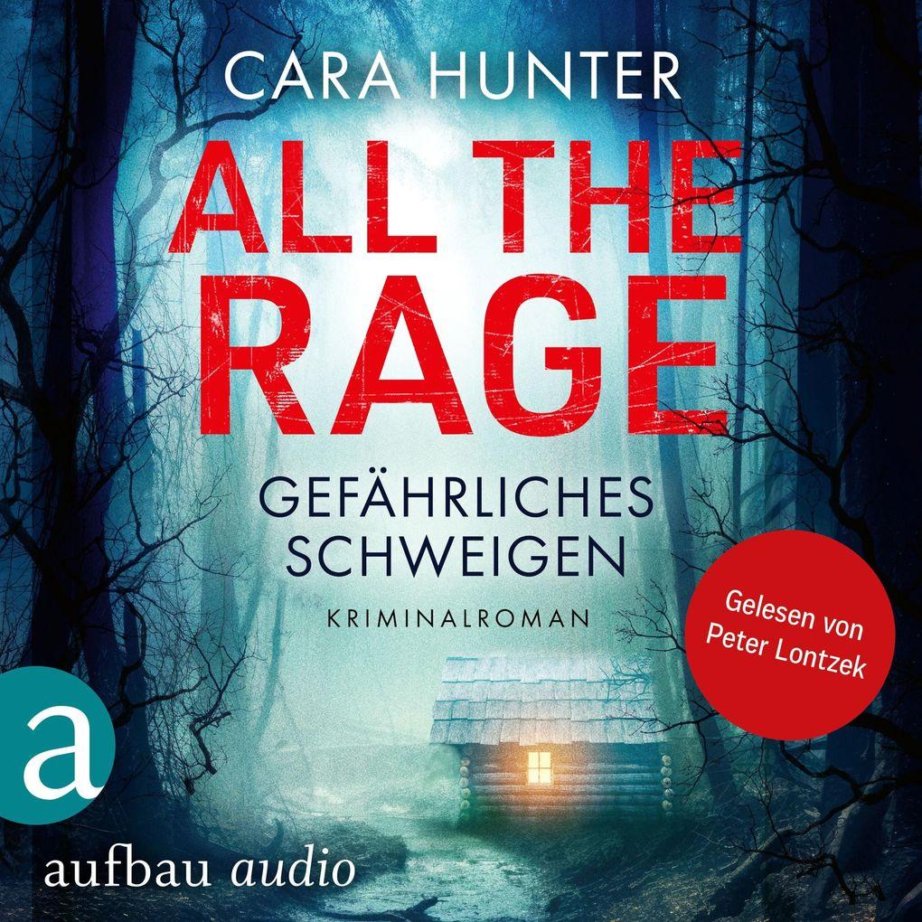 All the Rage - Gefährliches Schweigen