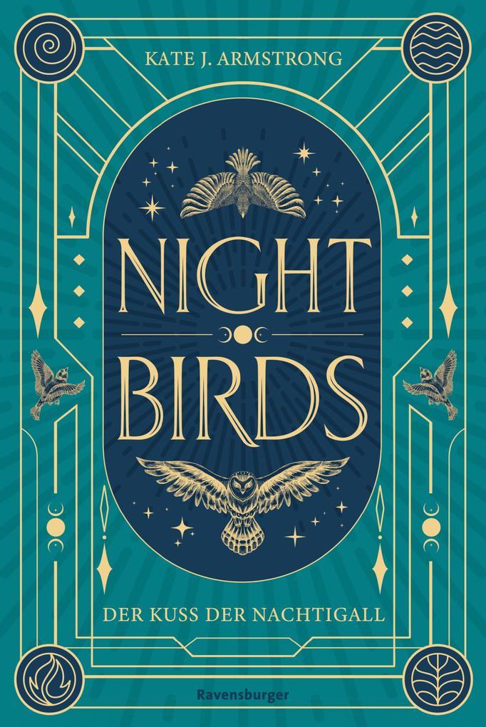 Nightbirds, Band 1: Der Kuss der Nachtigall (Epische Romantasy)