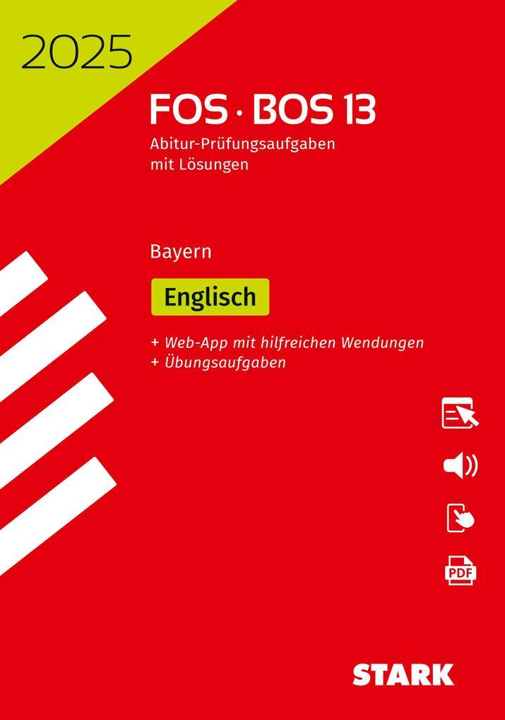 STARK Abiturprüfung FOS/BOS Bayern 2025 - Englisch 13. Klasse