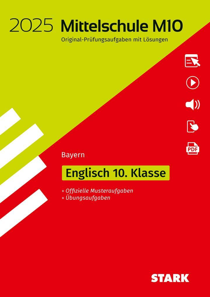 STARK Original-Prüfungen und Training Mittelschule M10 2025 - Englisch - Bayern