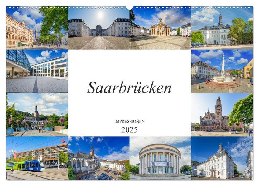 Saarbrücken Impressionen (Wandkalender 2025 DIN A2 quer), CALVENDO Monatskalender