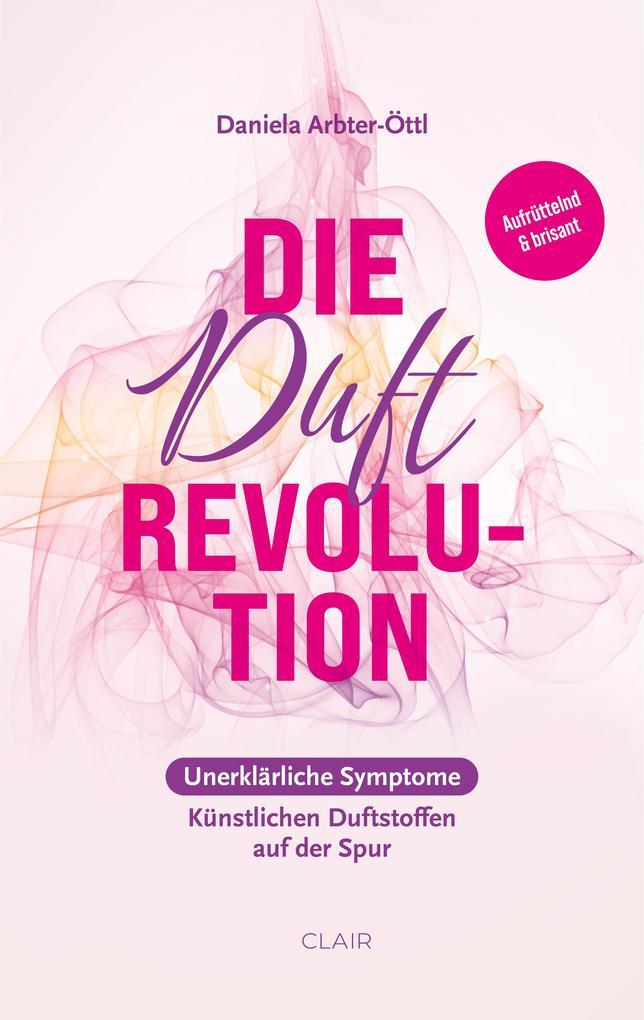 Die Duft Revolution