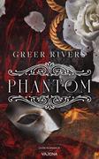 PHANTOM: A Dark Retelling