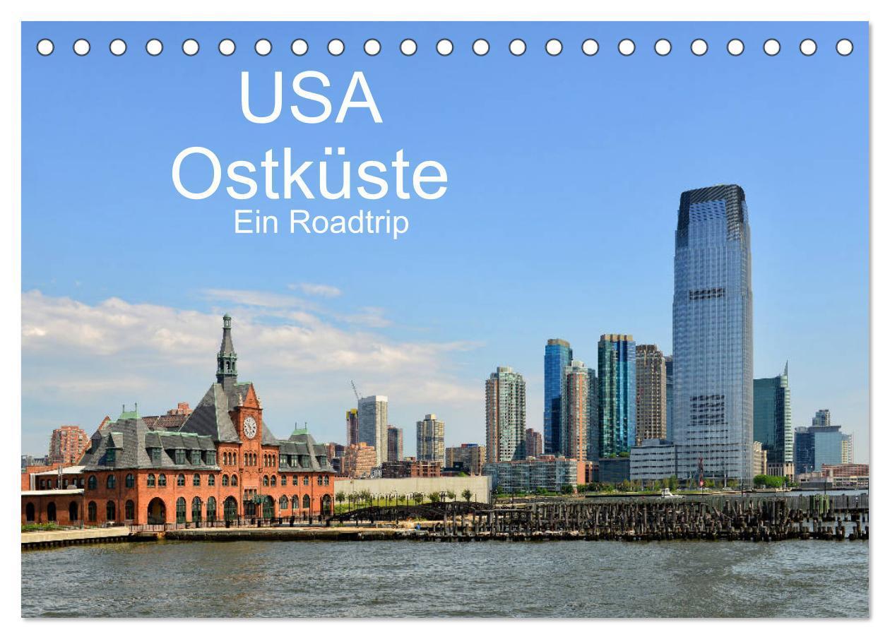 USA Ostküste Ein Road Trip (Tischkalender 2025 DIN A5 quer), CALVENDO Monatskalender