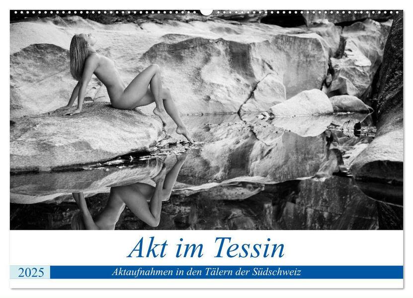 Akt im Tessin (Wandkalender 2025 DIN A2 quer), CALVENDO Monatskalender