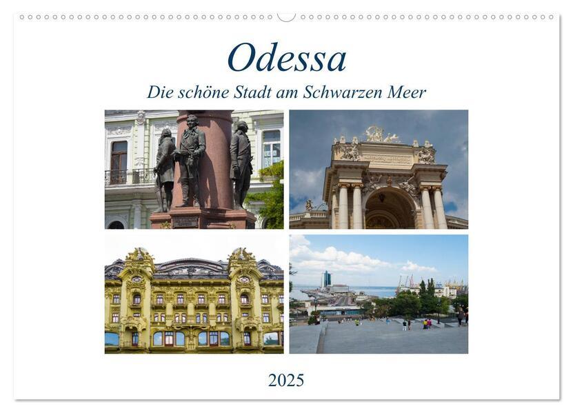 Odessa- Die schöne Stadt am Schwarzen Meer (Wandkalender 2025 DIN A2 quer), CALVENDO Monatskalender