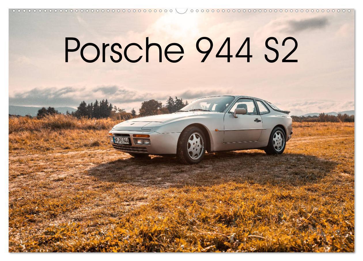 89 Porsche 944 S2 (Wandkalender 2025 DIN A2 quer), CALVENDO Monatskalender