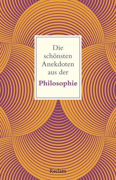 Die schönsten Anekdoten aus der Philosophie