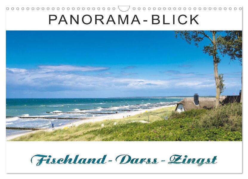 Panorama-Blick Fischland-Darss-Zingst (Wandkalender 2025 DIN A3 quer), CALVENDO Monatskalender