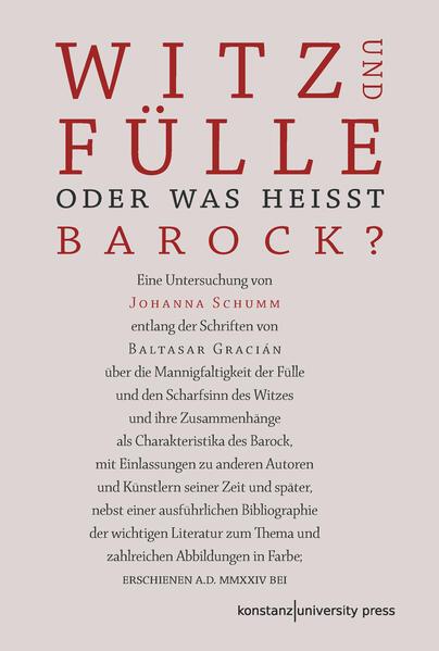 Witz und Fülle. Oder was heißt barock?