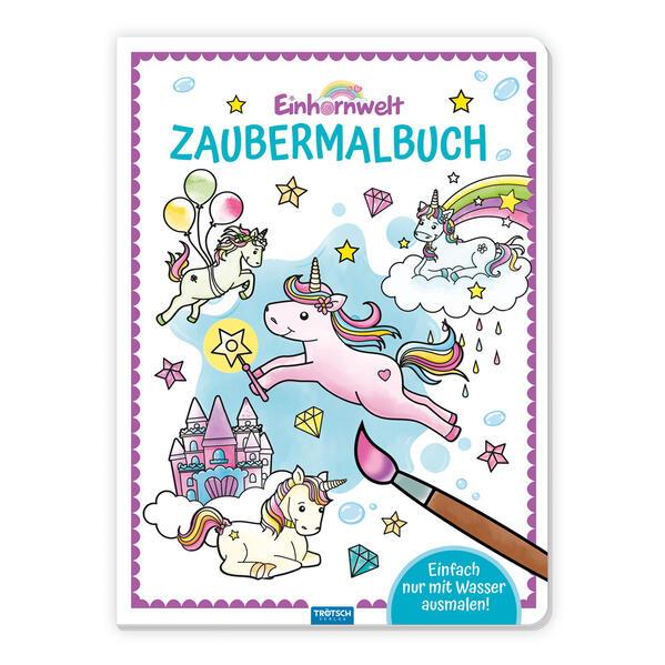 Trötsch Zaubermalbuch Einhornwelt