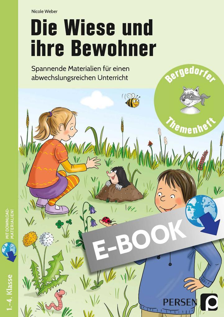 Die Wiese und ihre Bewohner