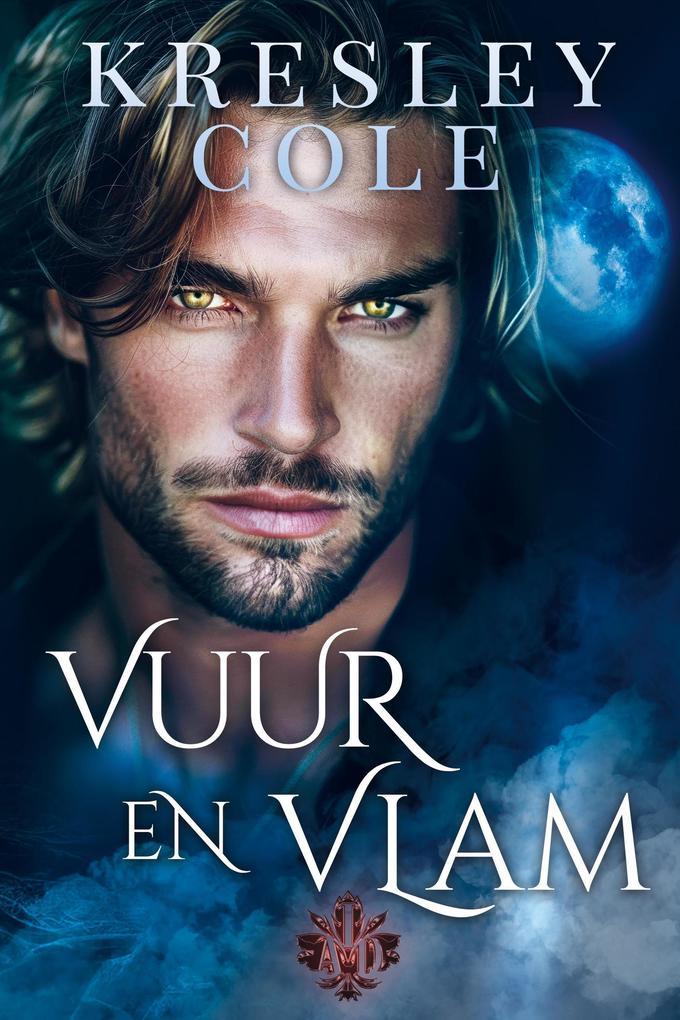 Vuur en Vlam: een weerwolf romantasy (Immortals After Dark, #2)