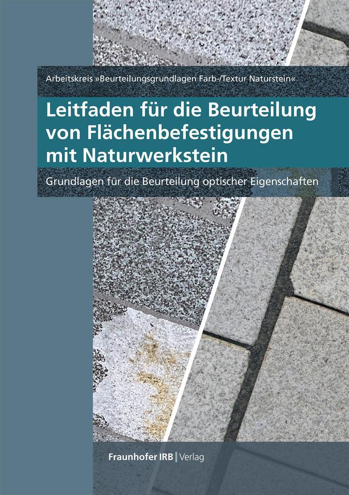 Leitfaden für die Beurteilung von Flächenbefestigungen mit Naturwerkstein