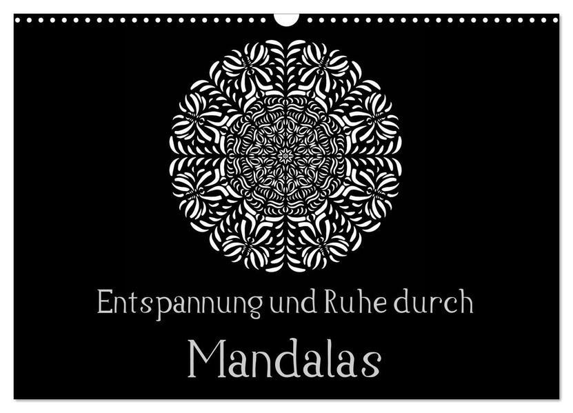 Entspannung und Ruhe durch Mandalas (Wandkalender 2025 DIN A3 quer), CALVENDO Monatskalender