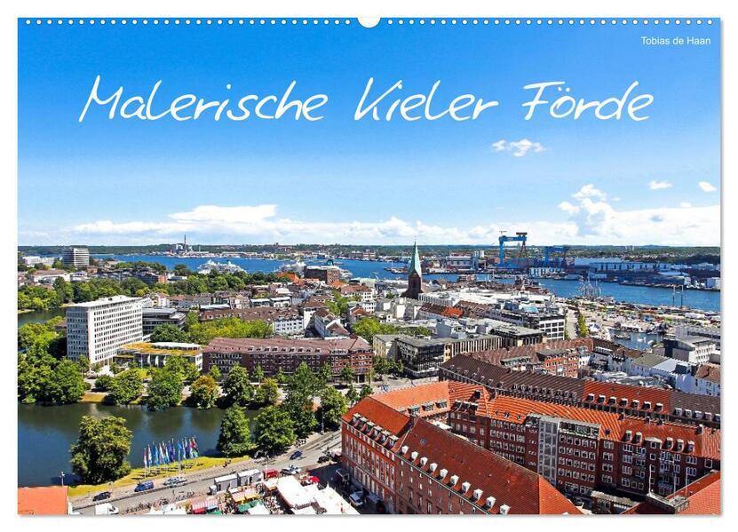 Malerische Kieler Förde (Wandkalender 2025 DIN A2 quer), CALVENDO Monatskalender