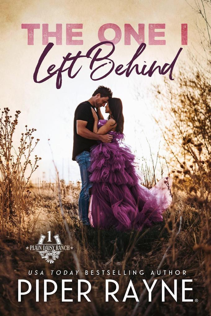 The One I Left Behind (Plain Daisy Ranch, #1)