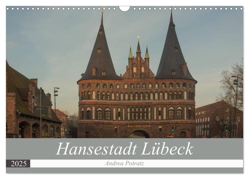 Hansestadt Lübeck (Wandkalender 2025 DIN A3 quer), CALVENDO Monatskalender