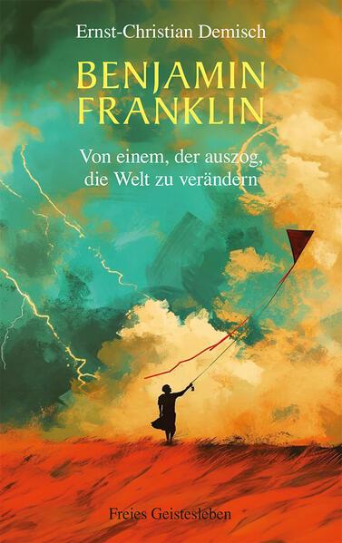 5. Ernst-Christian Demisch: Benjamin Franklin