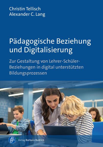 Pädagogische Beziehung und Digitalisierung