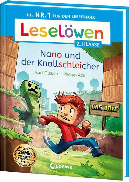 Leselöwen 2. Klasse - Nano und der Knallschleicher