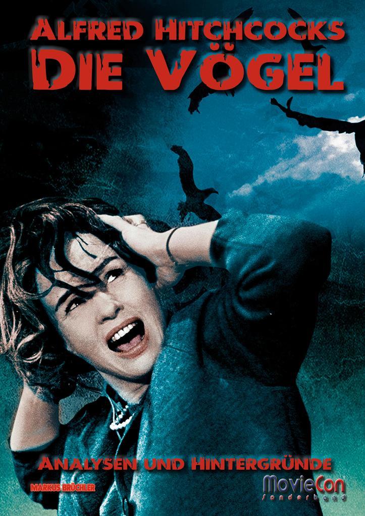 MovieCon: Alfred Hitchcocks "Die Vögel" - Analysen und Hintergründe