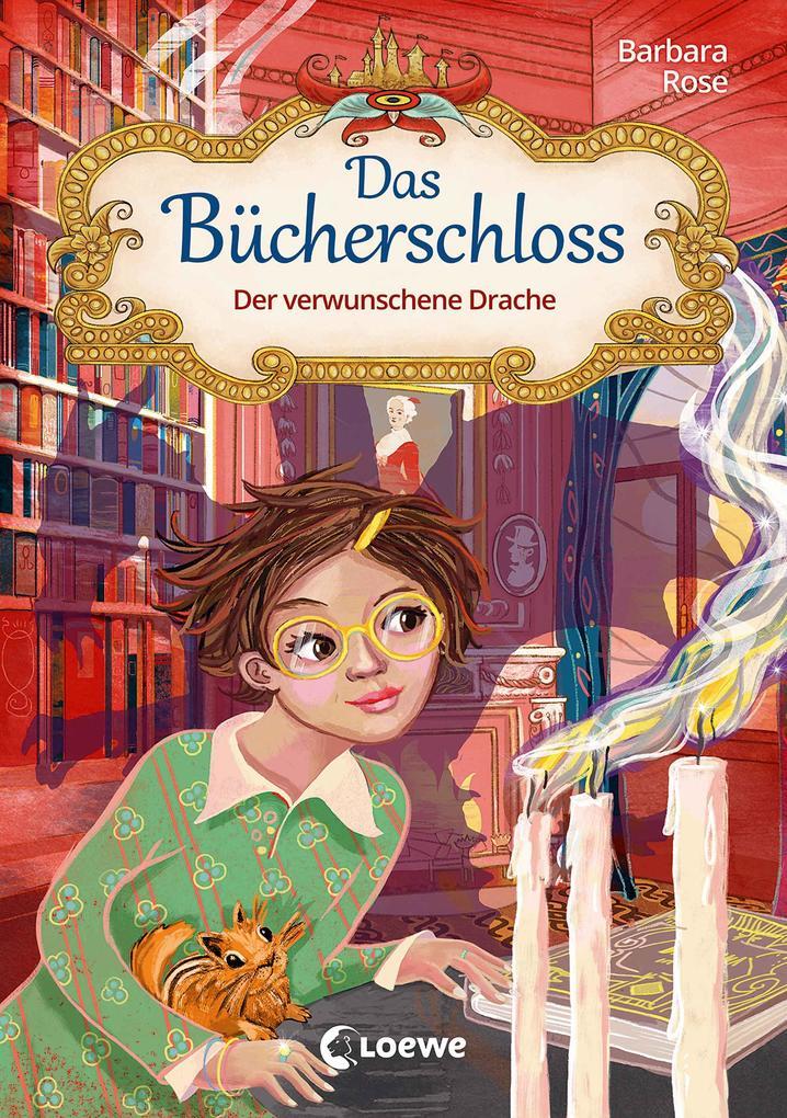 Das Bücherschloss (Band 7) - Der verwunschene Drache