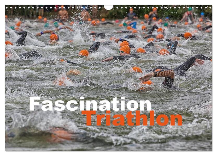 Fascination Triathlon (Wandkalender 2025 DIN A3 quer), CALVENDO Monatskalender