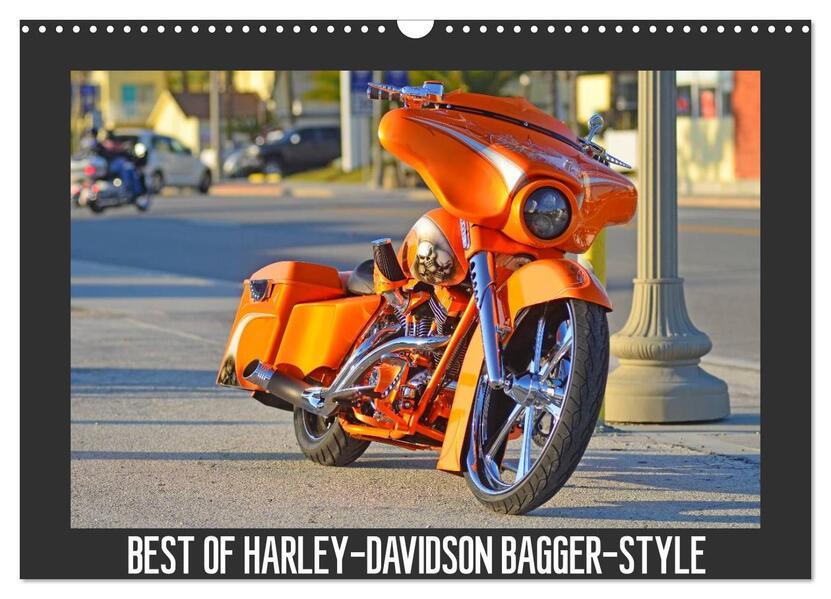 BEST OF HARLEY-DAVIDSON BAGGER-STYLE (Wandkalender 2025 DIN A3 quer), CALVENDO Monatskalender